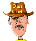 Russ Reacts